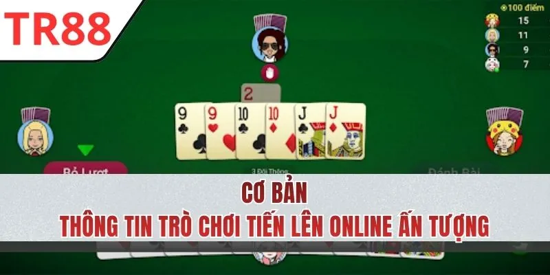 Giới thiệu trò chơi bài Tiến Lên cực hot